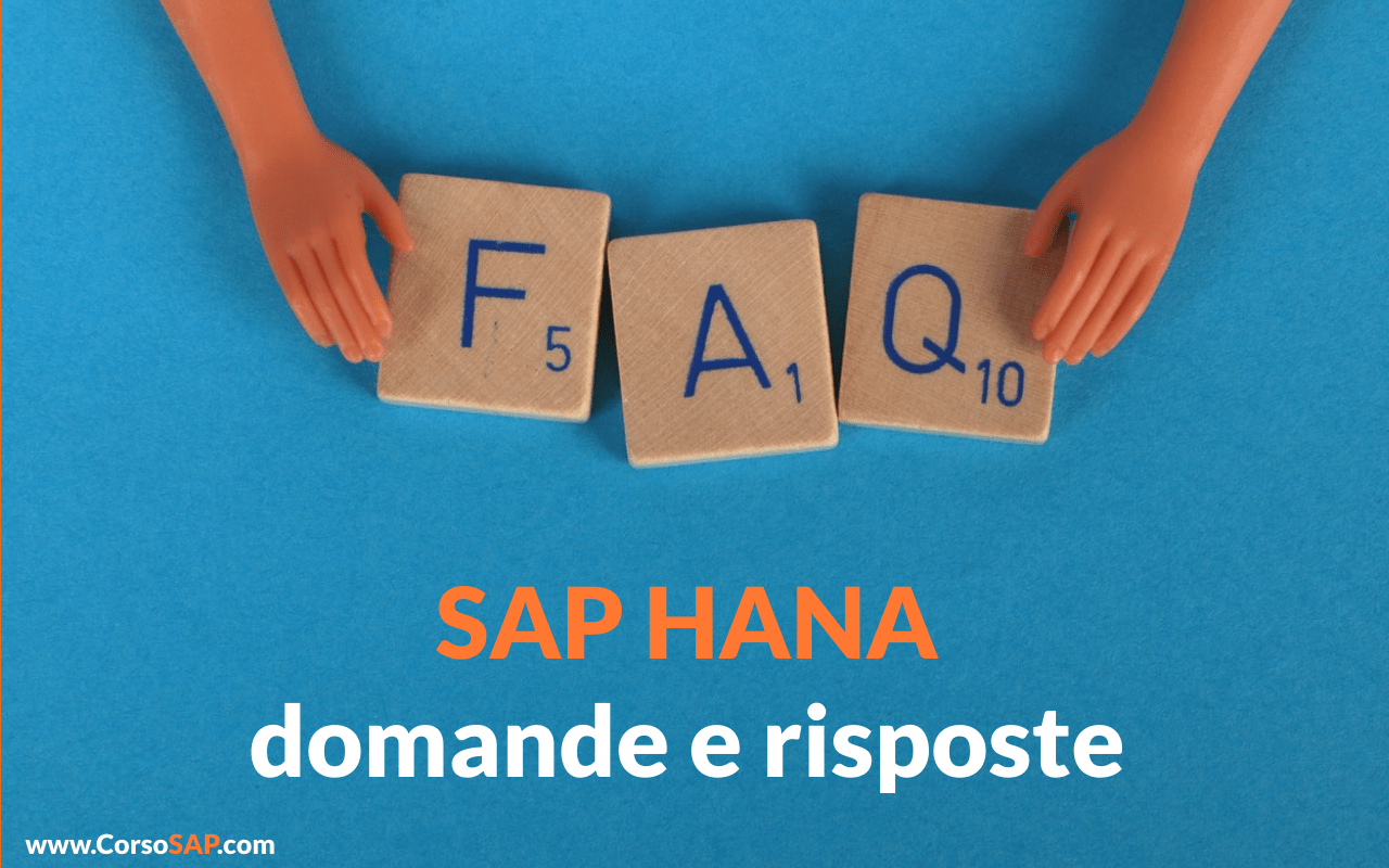 Database SAP HANA: domande e risposte