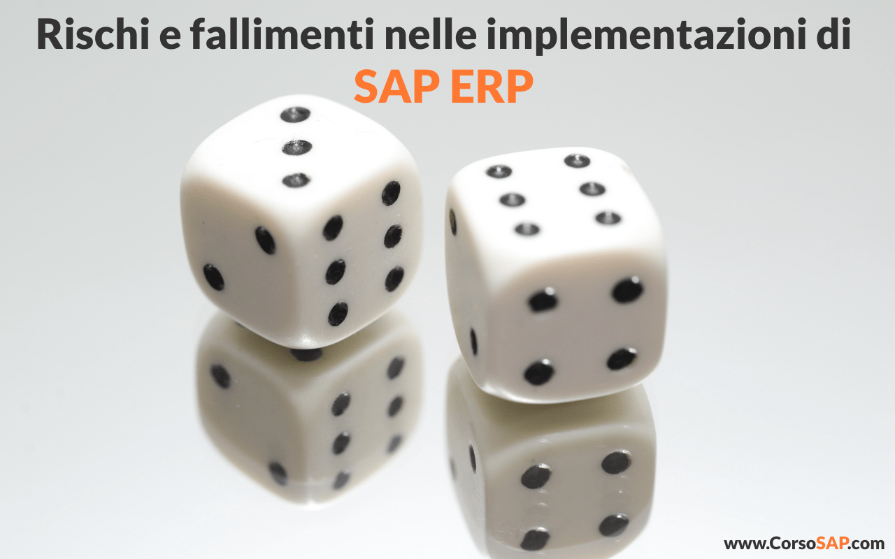 Rischi e fallimenti nelle implementazioni di SAP ERP