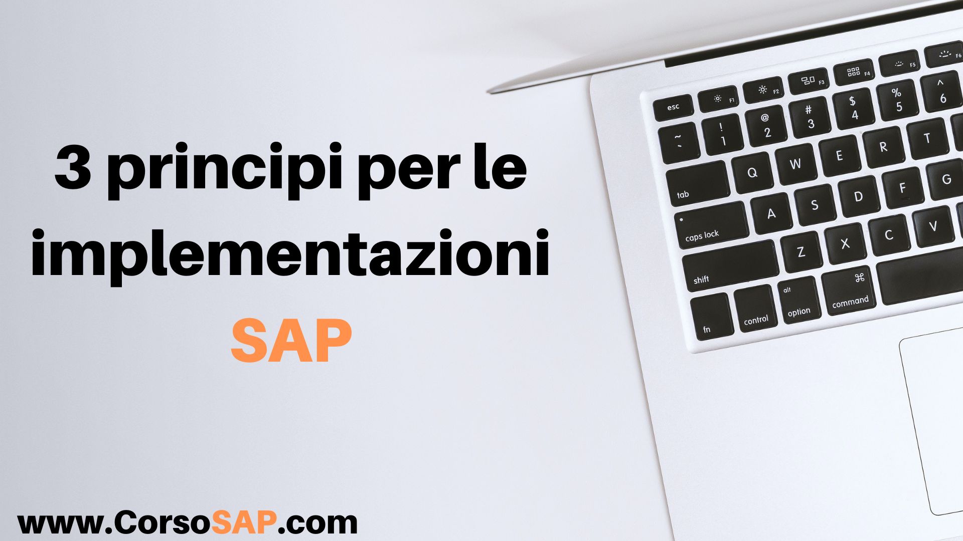 Tre principi guida per implementare SAP