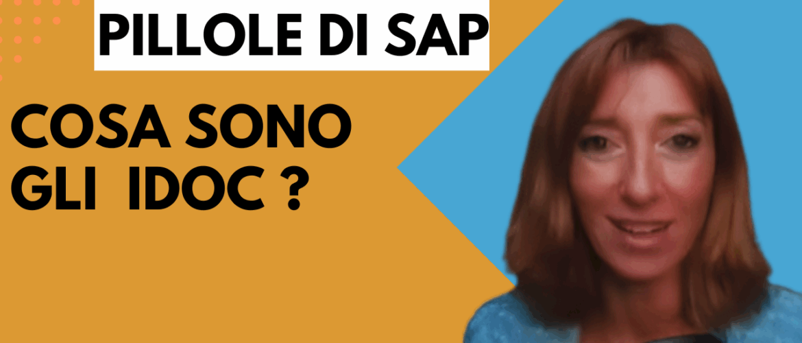Cosa sono gli IDOC in SAP ERP?